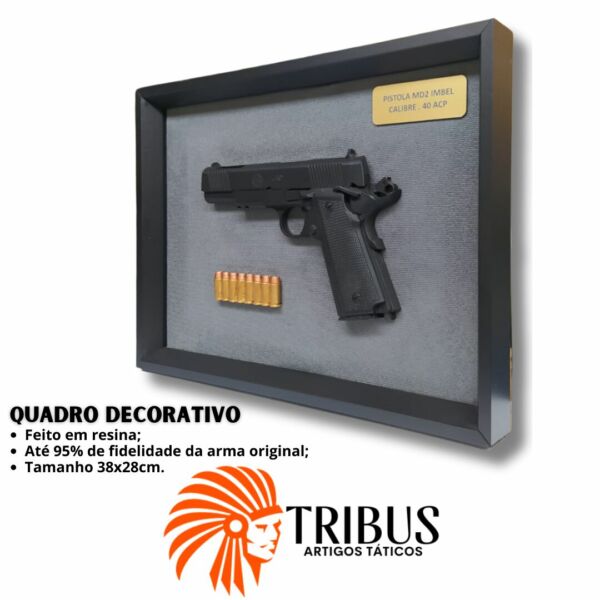 QUADRO DECORATIVO MODELO - PISTOLA MD2 IMBEL CAL .40 - Imagem 3